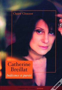 Capa do artigo Catherine Breillat ; Indécence Et Pureté
