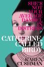 Catherine, Called Birdy - Preview