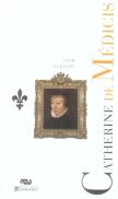 Catherine De Médicis