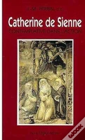 Capa do artigo Catherine De Sienne, Contemplative Dans L