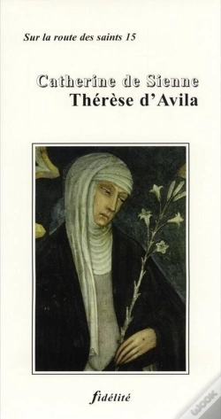 Capa do artigo Catherine De Sienne, Thérèse D'Avila