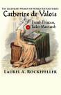 Catherine De Valois - Preview