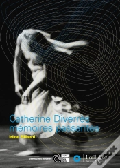 Capa do artigo Catherine Diverres ; Mémoires Passantes