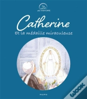 Capa do artigo Catherine Et La Médaille Miraculeuse