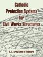 Cathodic Protection Systems For Civil Works Structures - Preview