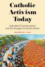 Catholic Activism Today - Preview