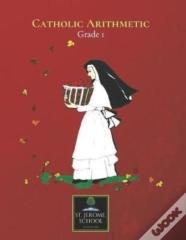 Catholic Arithmetic Grade 1