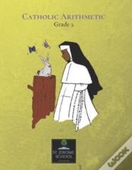 Catholic Arithmetic Grade 2
