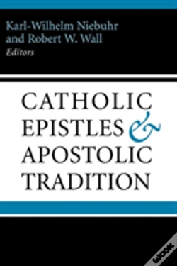 Capa do artigo Catholic Epistles And Apostolic Tradition