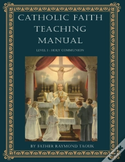 Capa do artigo Catholic Faith Teaching Manual - Level 1
