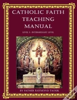 Capa do artigo Catholic Faith Teaching Manual - Level 3