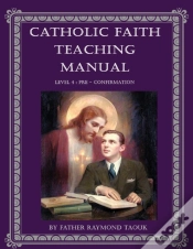 Capa do artigo Catholic Faith Teaching Manual - Level 4