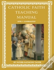 Capa do artigo Catholic Faith Teaching Manual - Level 5