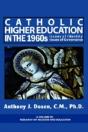 Catholic Higher Education In The 1960s - Preview