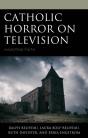 Catholic Horror On Television - Preview