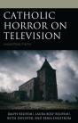 Catholic Horror On Television - Preview