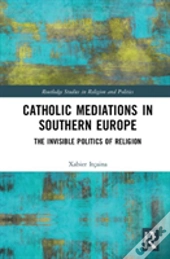Catholic Mediations In Southern Europe