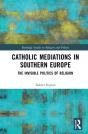 Catholic Mediations In Southern Europe - Preview