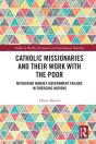 Catholic Missionaries And Their Work With The Poor - Preview