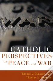Capa do artigo Catholic Perspectives On Peace And War