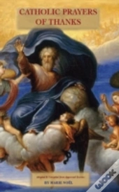 Catholic Prayers Of Thanks