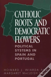 Catholic Roots And Democratic Flowers