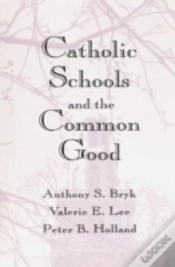 Capa do artigo Catholic Schools And The Common Good