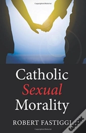 Catholic Sexual Morality
