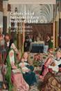 Catholic Social Networks In Early Modern England - Preview