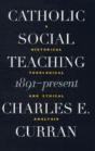 Catholic Social Teaching, 1891-Present - Preview