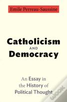 Catholicism And Democracy
