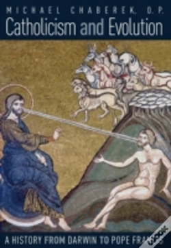 Capa do artigo Catholicism And Evolution: A History From Darwin To Pope Francis
