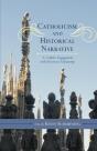 Catholicism And Historical Narrative - Preview