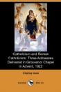 Catholicism And Roman Catholicism: Three - Preview