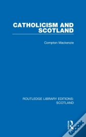 Catholicism And Scotland