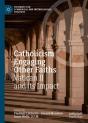 Catholicism Engaging Other Faiths - Preview