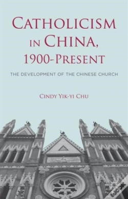Capa do artigo Catholicism In China, 1900-Present