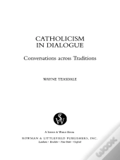 Catholicism In Dialogue