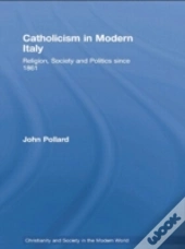 Catholicism In Modern Italy