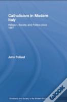 Catholicism In Modern Italy