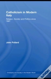 Catholicism In Modern Italy