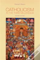 Catholicism In The Third Millennium