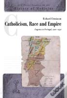 Catholicism, Race And Empire