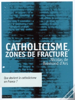 Capa do artigo Catholicisme ; Zone De Fracture