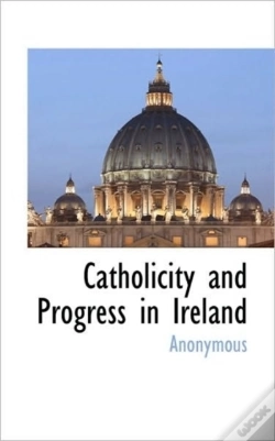 Capa do artigo Catholicity And Progress In Ireland