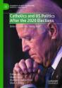 Catholics And Us Politics After The 2020 Elections - Preview