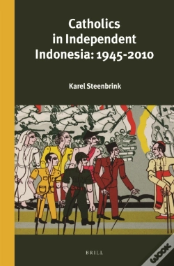 Capa do artigo Catholics In Independent Indonesia: 1945-2010