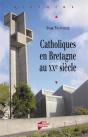 Catholiques En Bretagne Au Xxe Siècle - Preview