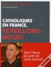 Capa do artigo Catholiques En France, Reveillez-Vous !