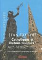 Catholiques Et Bretons Toujours ? - Preview